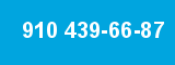 910 439-66-87 910 439-66-87